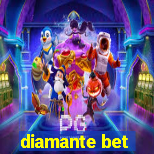 diamante bet